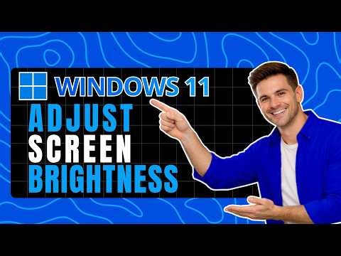 How to Adjust Monitor Brightness in Windows 11 - Control Screen Light