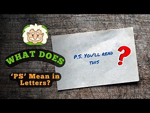 What Does ‘PS’ Mean in Letters? The Note After the Note