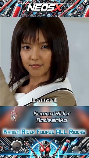 Kamen Rider Fourze ALL Riders #kamenrider #fourze #meteor #neadeshiko