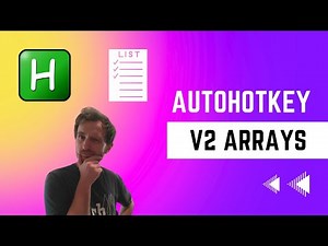 Mastering Arrays in AutoHotkey v2: Intro 1