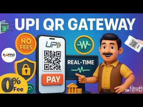UPI QR Inbuilt Payment Gateway (No Per-Transaction Fees) | Real-Time Webhook | Dynamic QR