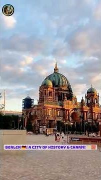 Berlin, Germany 🇩🇪 | Where East Meets West – A City of History, Culture & Endless Charm! #travel