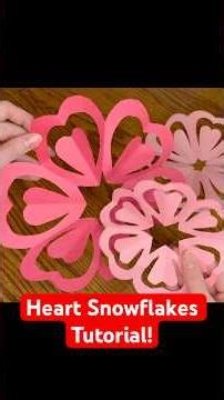 Making a Heart Snowflake Perfect for Valentine’s Day! 💕