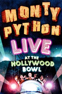Monty Python Live at the Hollywood Bowl - Alchetron, the free social encyclopedia