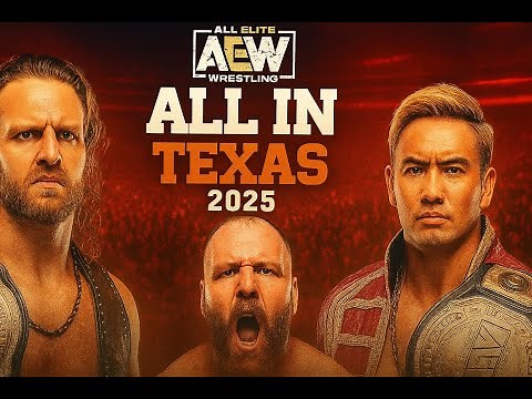 AEW All In: Texas 2025 | Full Highlights & Shocking Moments!