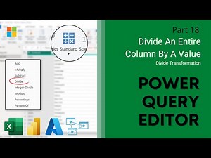18. Divide A Column By A Value | Division Transformation | Power Query Editor