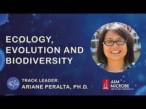 Ecology, Evolution and Biodiversity Track - ASM Microbe 2022