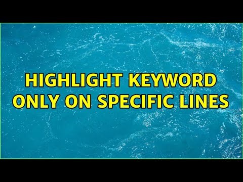 Highlight keyword only on specific lines