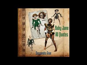 Bioshock: All Baby Jane Voice Quotes