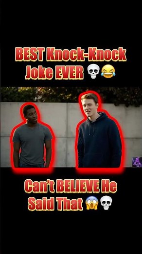 The BEST Knock-Knock Joke EVER 💀😂