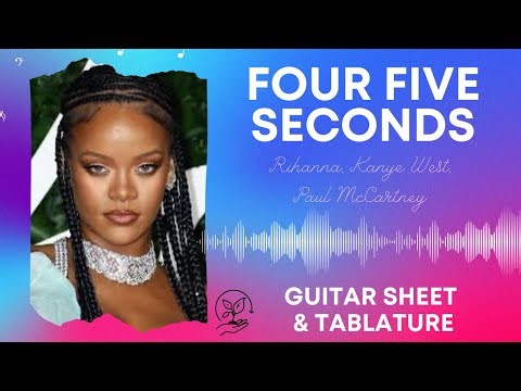 Four Five Seconds | Rihanna Kanye Paul McCartney | Guitar Tutorial Easy | Tablature | Sheet Music