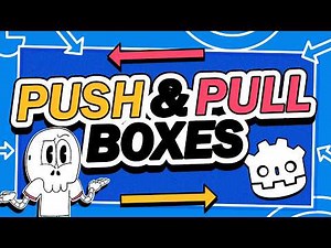 Push And Pull Boxes Easily -2D Platformer Tutorial ( Godot 4.6 )