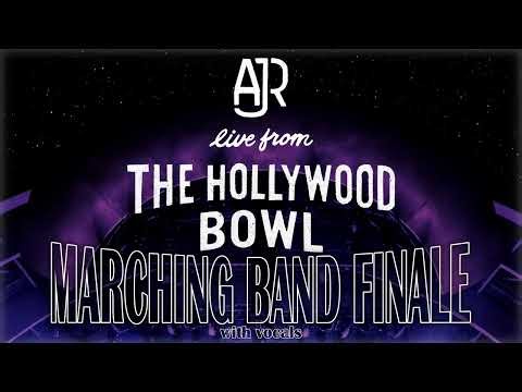 AJR - MARCHING BAND FINALE WITH VOCALS (Live From The Hollywood Bowl)