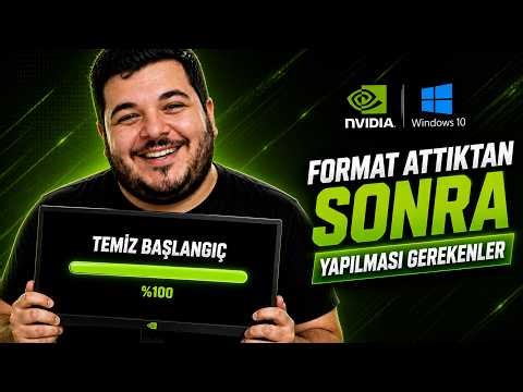 FORMAT SONRASI NE YAPILMALI - Windows 10 & Nvidia Ayarları