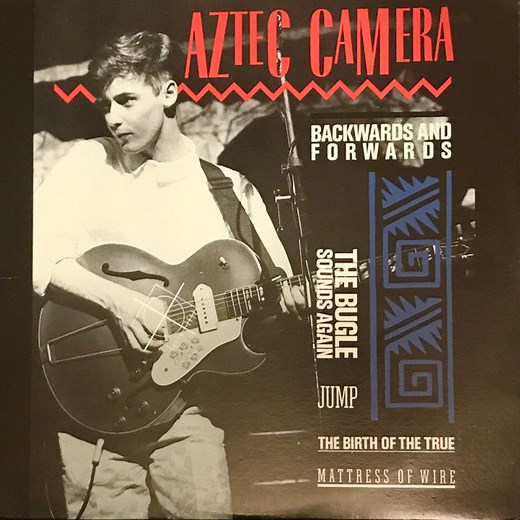 Aztec Camera - Backwards And Forwards