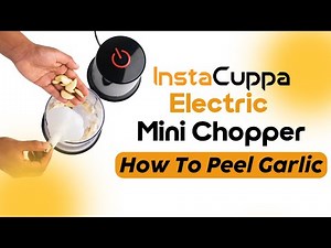 How to Attach Garlic Peeler Accessory & Peel Garlic Easily with InstaCuppa Mini Electric Chopper 🧄✨