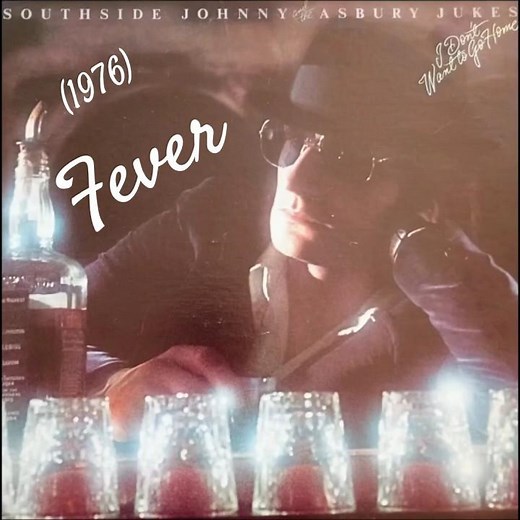 Southside Johnny & The Asbury Jukes: The Fever (1976) feat. Bruce Springsteen