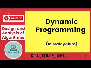 Dynamic programming -Overlapping subproblems-Optimal substructure-Tabulation-Memoization | DAA