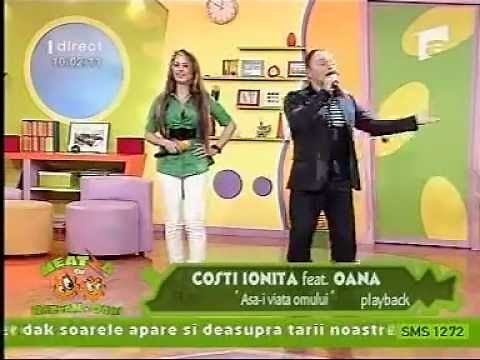 COSTI IONITA & OANNA - ASA-I VIATA OMULUI (ANTENA 1)