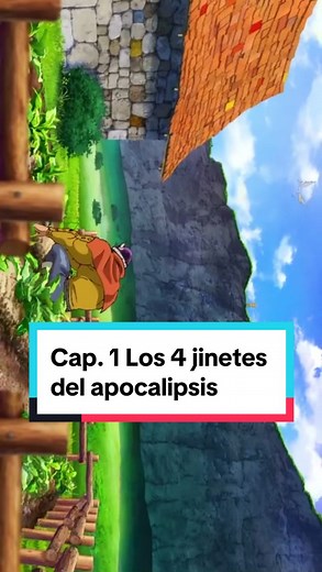 Los 4 jinetes del apocalipsis cap.1 #anime #los4jinetesdelapocalipsis #pecadoscapitales #meliodas