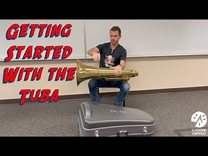 Getting Started with the Tuba