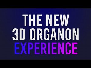 3D Organon NEW Release