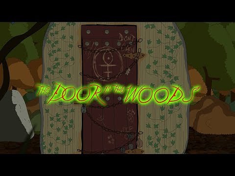 The Door in the Woods Animated