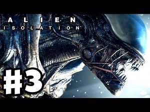 Alien Isolation part 3