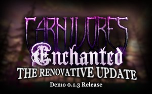 Carnivores Enchanted (0.1.3) - The Renovative Update file