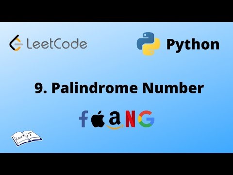 9. Palindrome Number | Leetcode | Coding Interview Prep