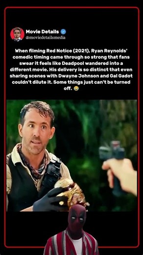 When Filming Red Notice (2021), Ryan Reynolds Brought Unmistakable Deadpool Energy