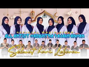 SELAMAT HARI LEBARAN - ALL GASENTRA (Official Musik Video Religi)