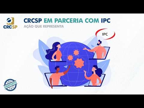 CRCSP em Parceria com o IPC: "Como Vender Serviços Fiscais, Simulação de Reforma e Auditoria...