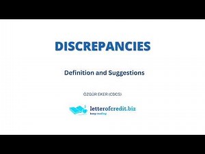 Discrepancies under Letters of Credit: Definition and Suggestions