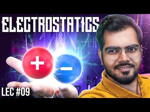 The Science Behind Electrostatic Force | Charges, and Forces B/W Particles Lec #9 | Edventure
