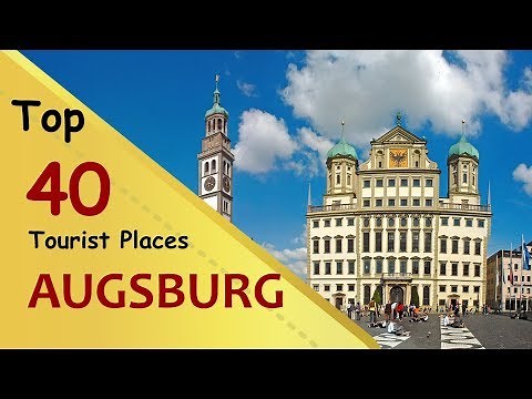 "AUGSBURG" Top 40 Tourist Places | Augsburg Tourism | GERMANY