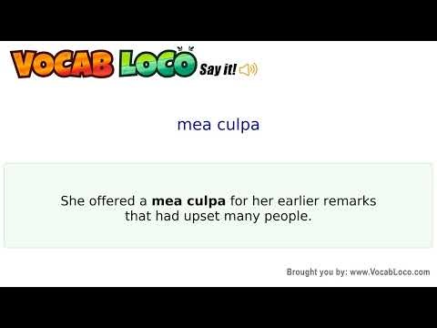 Mea culpa – English Pronunciation, Definition, Synonyms, Antonyms, Example Sentence