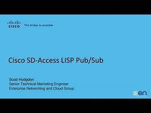 Cisco SD-Access LISP PubSub