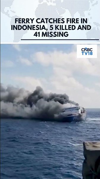 Indonesia: 5 Dead, 41 Missing After Ferry Catches Fire at Sea | Indonesia News | N18G