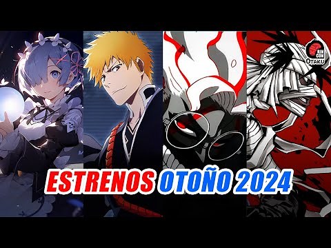 🤩 ESTRENOS ANIME TEMPORADA OTOÑO 2024 y donde verlos | Rincón Otaku