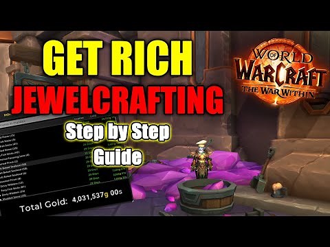 How to Make Gold with Jewelcrafting - Step by Step Guide | The War Within