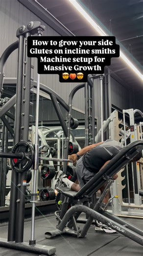 How to grow your side Glutes on incline smiths Machine setup for Massive Growth 🤯🍑🤯#gymshark66 Dad (8) | Errol fit