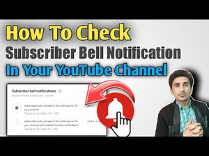 How to Check Subscriber Bell Notification | Check Bell Notification Delivery