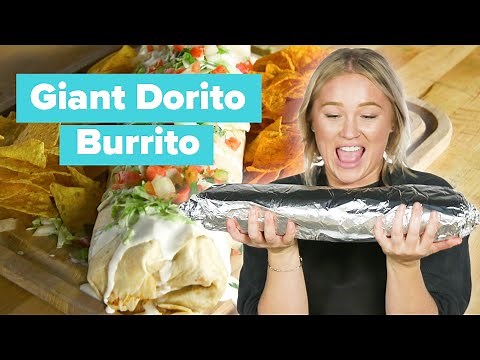 I Made a Giant Dorito Burrito • Tasty