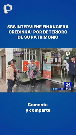 Intervención de Financiera Credinka: Detalles y Reacciones