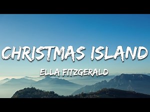 Ella Fitzgerald - Christmas Island (Lyrics)