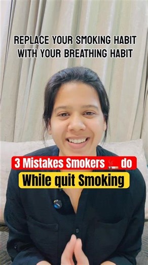 3 Mistakes smokers do while quit smoking 🚬