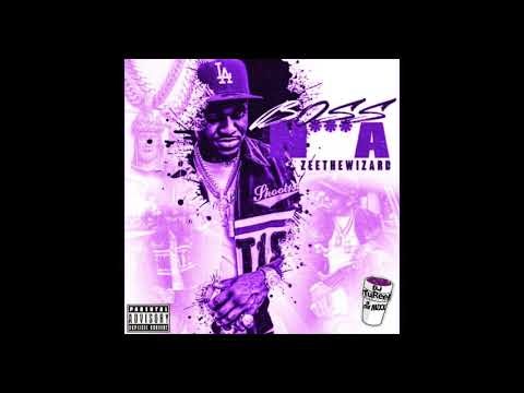 ZeeTheWizzard - Boss Nigga #choppedandscrewed
