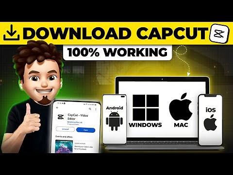 DOWNLOAD CAPCUT in Android, iPhone, Windows & Mac [100% WORKING Methods]