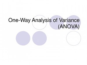 One-Way Analysis of Variance (ANOVA) - SlideServe